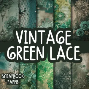Vintage Green Lace Scrapbook Paper: Double-Sided Decorative Craft Papers For Wrapping, Junk Journals & Mixed Media, Card Making And More Paperback  August 11, 2024